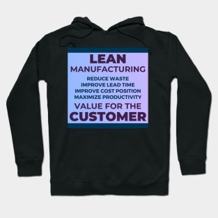 Lean Manufacturing Hoodie